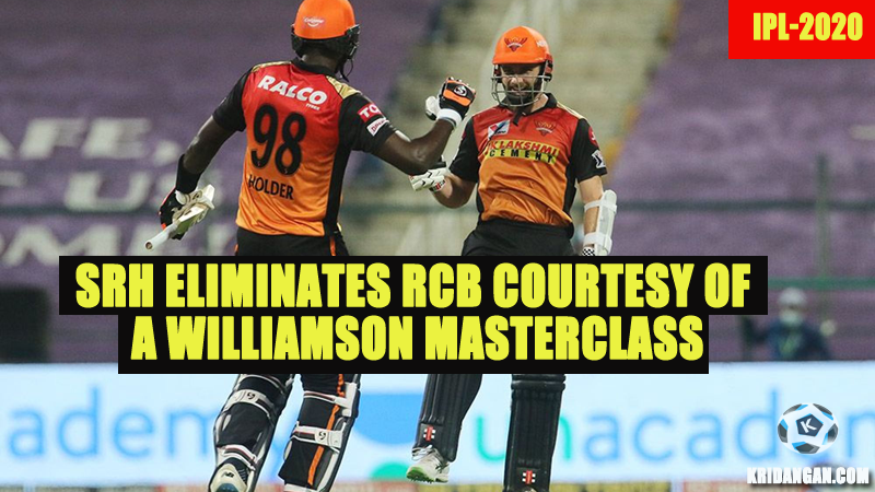 SRH eliminates RCB courtesy of a Williamson masterclass